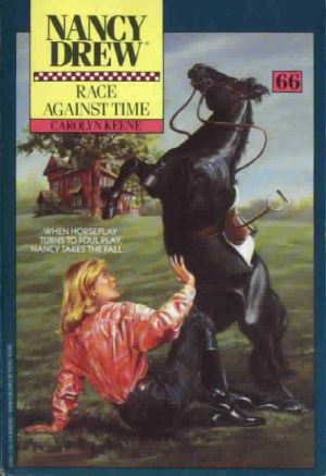 [Nancy Drew Mystery Stories 66] • 066 Race Against Time